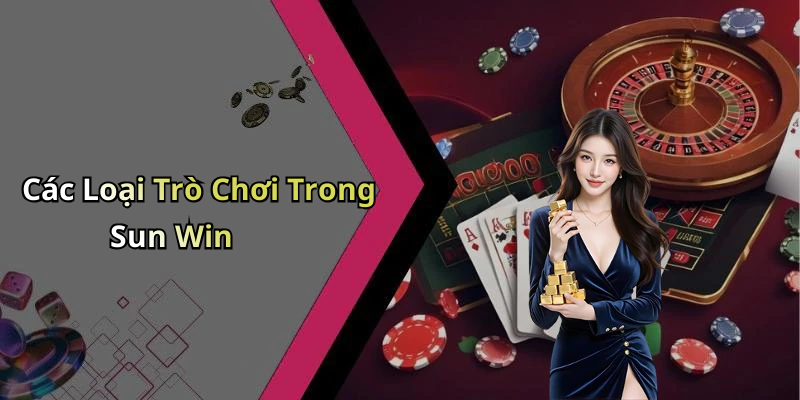 table-game-sun-win-trai-nghiem-giai-tri-dinh-cao-trong-the-gioi-truc-tuyen-136